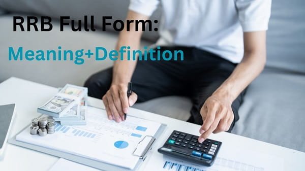 RRB Full Form in Banking