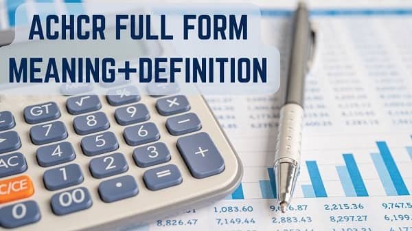 ACHCR Full Form