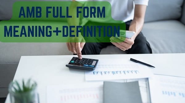 AMB Full Form