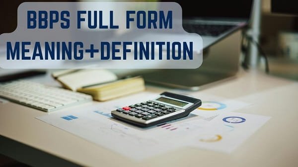 BBPS Full Form