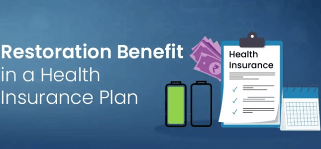 Restoration Benefit in Health Insurance
